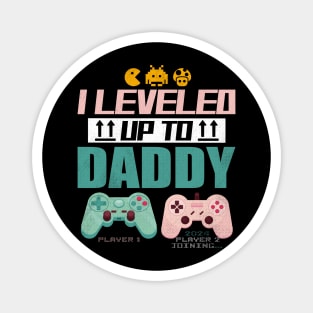 I Leveled Up To Daddy 2024 Soon To Be Dad Fathers Day Magnet